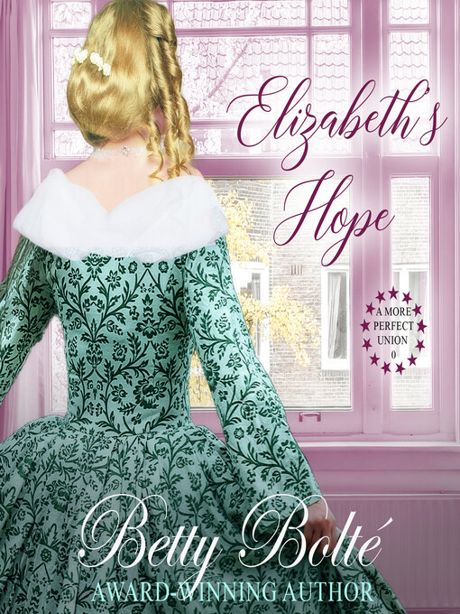 Title details for Elizabeth's Hope by Betty Bolte - Wait list